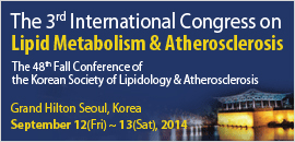 The 3rd International Congress on Lipid Metabolism & Atherosclerosis. Th 48th Fall Conference of the Korean Society of Lipidology & Atherosclerosis