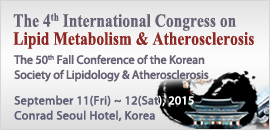 The 3rd International Congress on Lipid Metabolism & Atherosclerosis. Th 50th Fall Conference of the Korean Society of Lipidology & Atherosclerosis